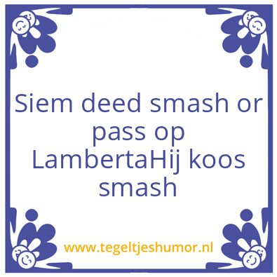 Tegeltje: Siem