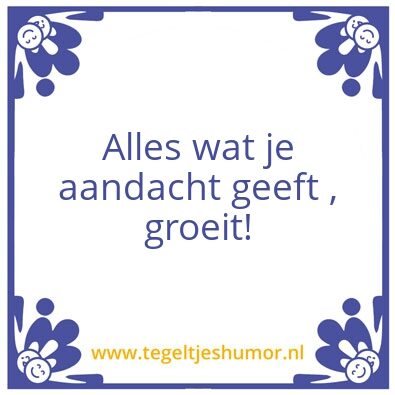 Tegeltje: Aandacht