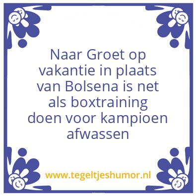 Tegeltje: Groet ipv Bolsena