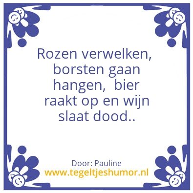 Tegeltje: Spreuk
