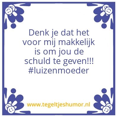 Tegeltje: Levensmotto