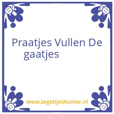 Tegeltje: Praatjesgroep