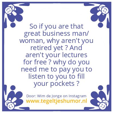 Tegeltje: great business man / woman