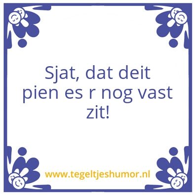 Tegeltje: Anke zegt: