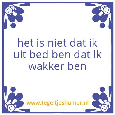 Tegeltje: bed