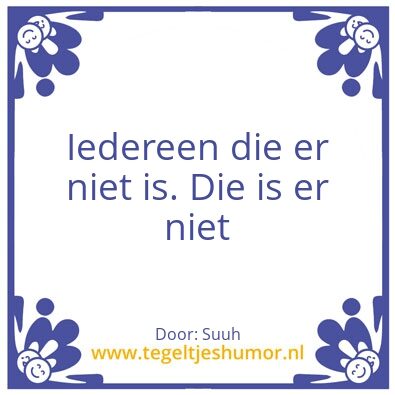 Tegeltje: Suuh