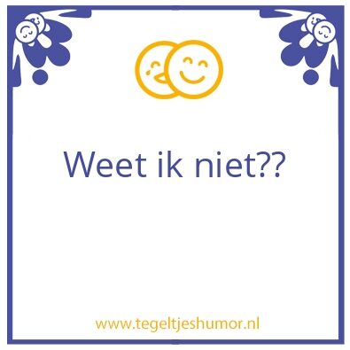 Tegeltje: …