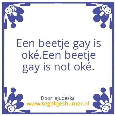Tegeltje: Je bent gay