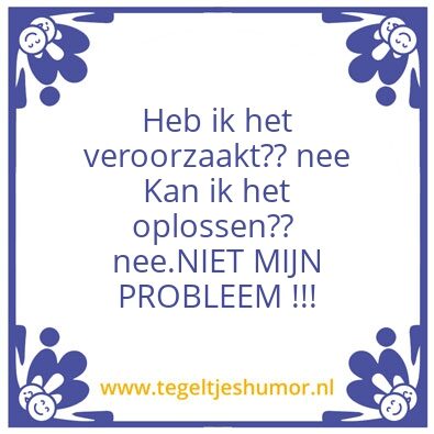 Tegeltje: Probleem?