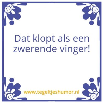 Tegeltje: Zwerende vinger
