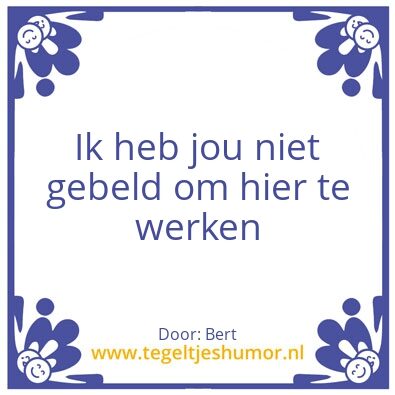 Tegeltje: Bert