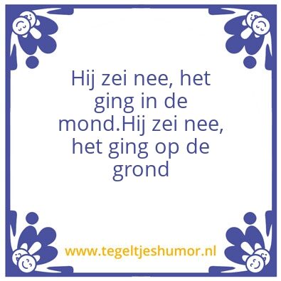 Tegeltje: Nee
