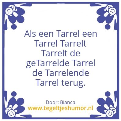 Tegeltje: Tarrel
