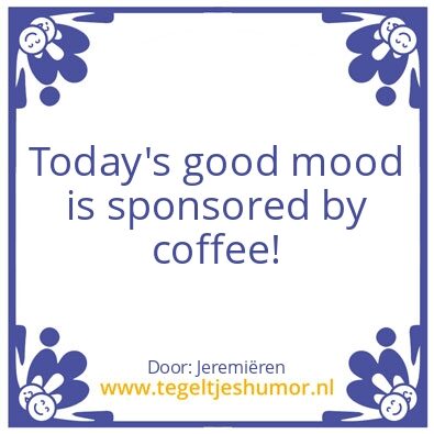 Tegeltje: Coffee