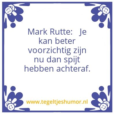 Tegeltje: Mark Rutte