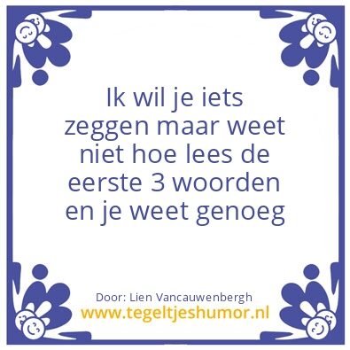 Tegeltje: Een zeg zonder woorden