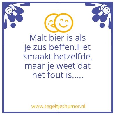 Tegeltje: Malt bier