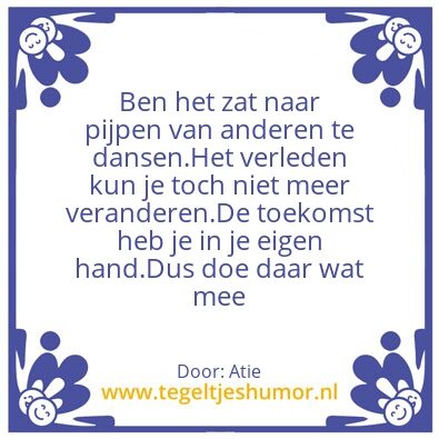 Tegeltje: Zo is het
