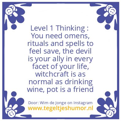 Tegeltje: Level 1 Thinking :