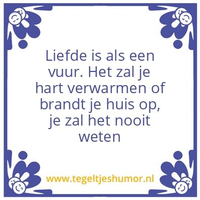 Tegeltje: Liefde is als