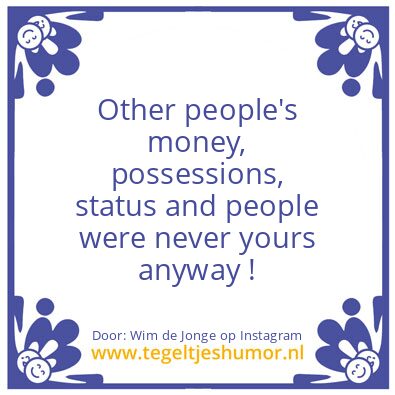 Tegeltje: If you really want to be free.