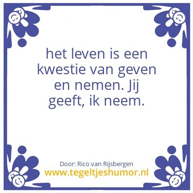 Tegeltje: geven en nemen
