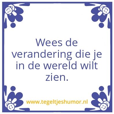 Tegeltje: Verandering