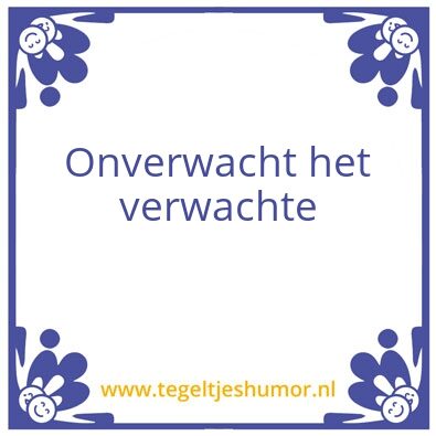 Tegeltje: Verwacht