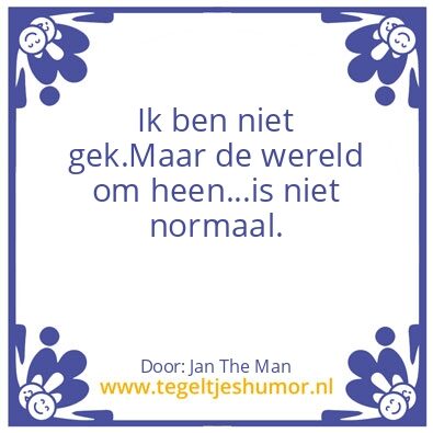 Tegeltje: JantheMan
