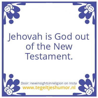 Tegeltje: the devil jaweh is a lier