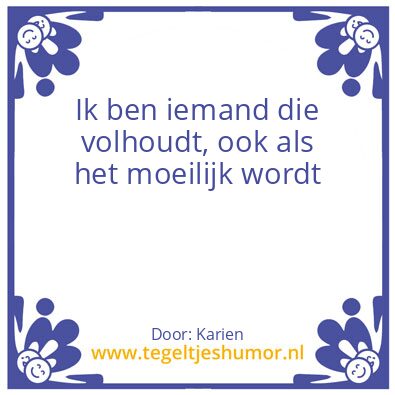 Tegeltje: Wie ben ik
