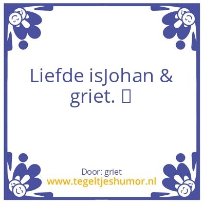 Tegeltje: love
