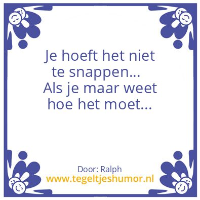 Tegeltje: Williams wijsheid