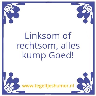 Tegeltje: Gezegde