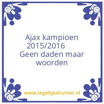 Tegeltje: Ajax kampioen 2015/2016