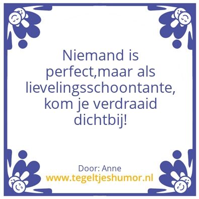 Tegeltje: Lievelingsschoontante