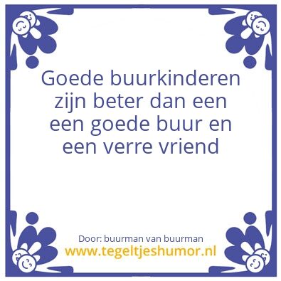 Tegeltje: buur