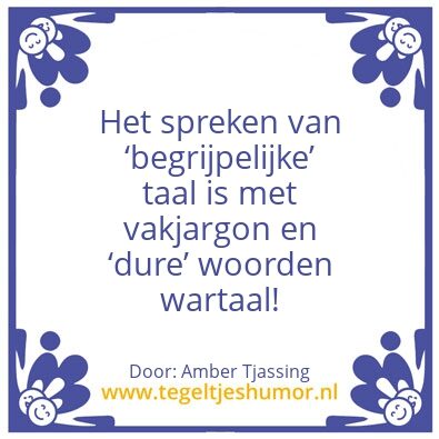 Tegeltje: Begrijpelijke taal