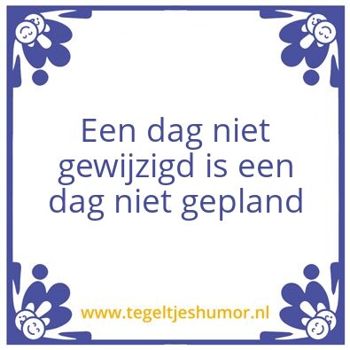Tegeltje: Planning