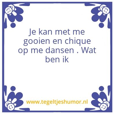 Tegeltje: Gooien