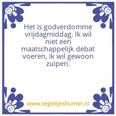 Tegeltje: Zuipen