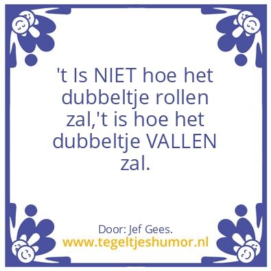 Tegeltje: Dubbelyje