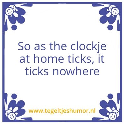 Tegeltje: Dutchspeak