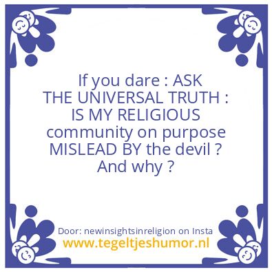 Tegeltje: TRUTH IS THE BASE OF CREATION.