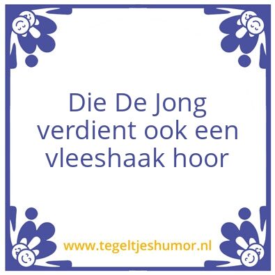 Tegeltje: De Jong