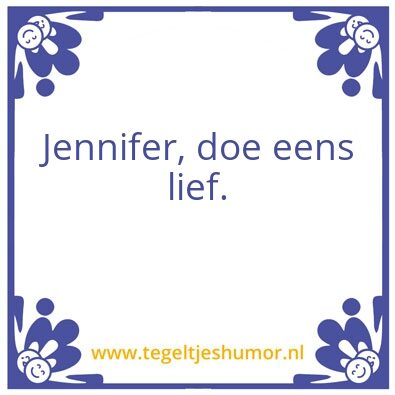 Tegeltje: Jennifer