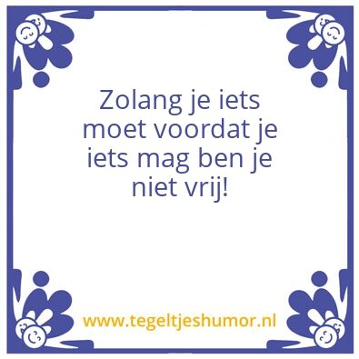 Tegeltje: Vrijheid