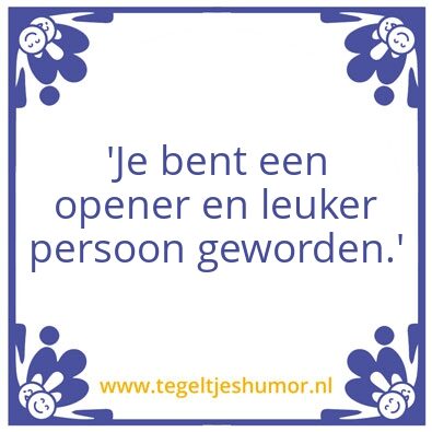 Tegeltje: Uitspraak van de week
