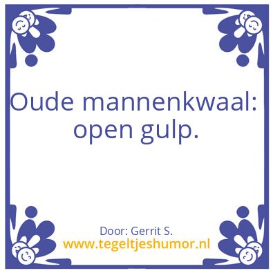 Tegeltje: Ik ben Gerrit.