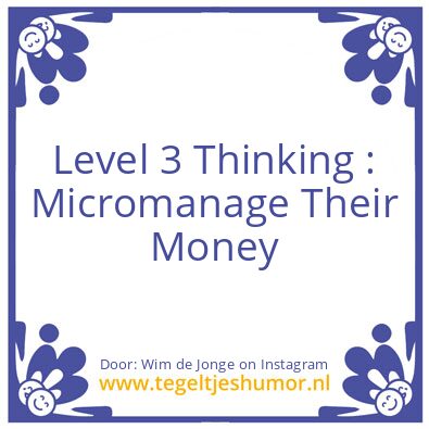 Tegeltje: Level 3 Thinking